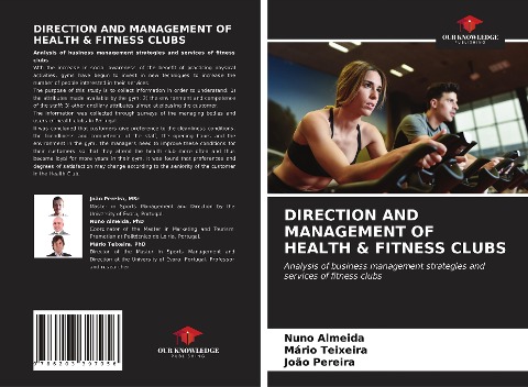 DIRECTION AND MANAGEMENT OF HEALTH & FITNESS CLUBS: Analysis of business management strategies and services of fitness clubs