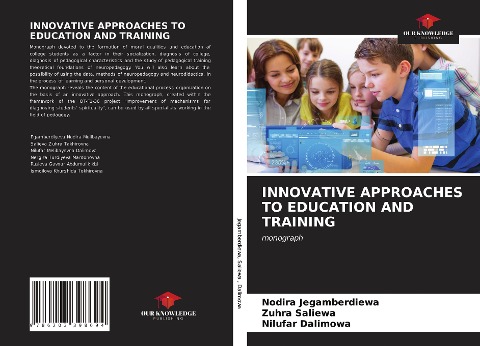 INNOVATIVE APPROACHES TO EDUCATION AND TRAINING: monograph