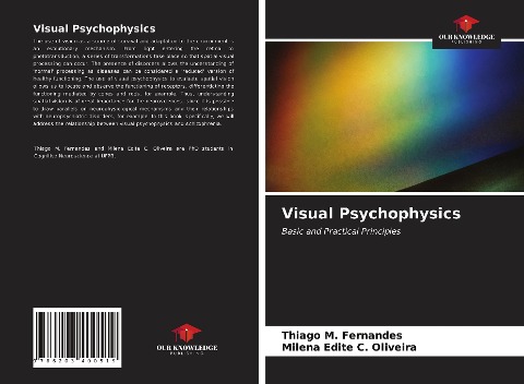 Visual Psychophysics: Basic and Practical Principles