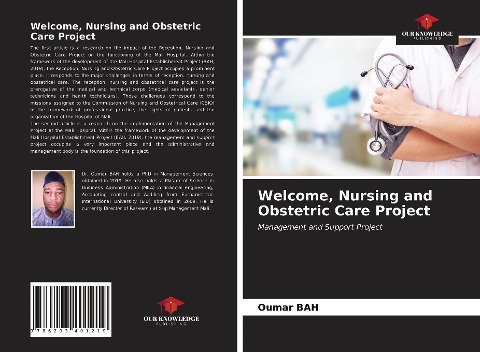 Welcome, Nursing and Obstetric Care Project: Management and Support Project
