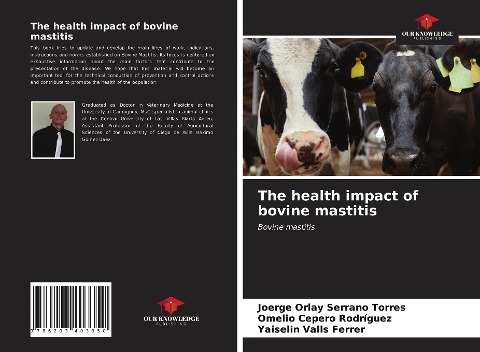 The health impact of bovine mastitis: Bovine mastitis