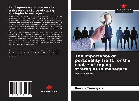 The importance of personality traits for the choice of coping strategies in managers: Management area