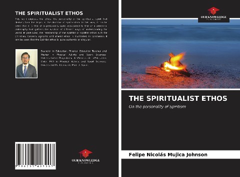THE SPIRITUALIST ETHOS: On the personality of Spiritism