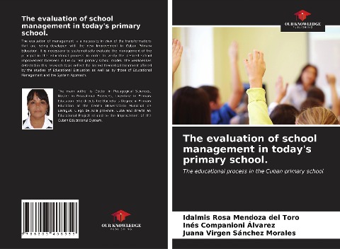 The evaluation of school management in today's primary school.: The educational process in the Cuban primary school
