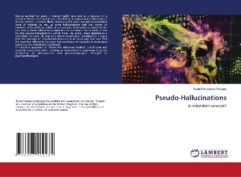 Pseudo-Hallucinations: A redundant concept?