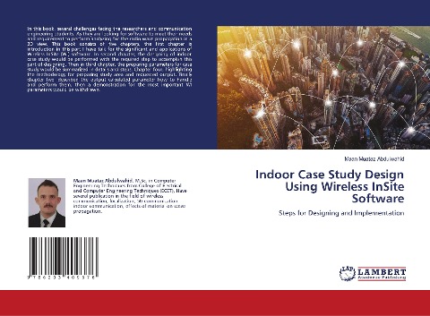 Indoor Case Study Design Using Wireless InSite Software: Steps for Designing and Implementation