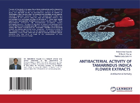 ANTIBACTERIAL ACTIVITY OF TAMARINDUS INDICA FLOWER EXTRACTS: Antibacterial Activity
