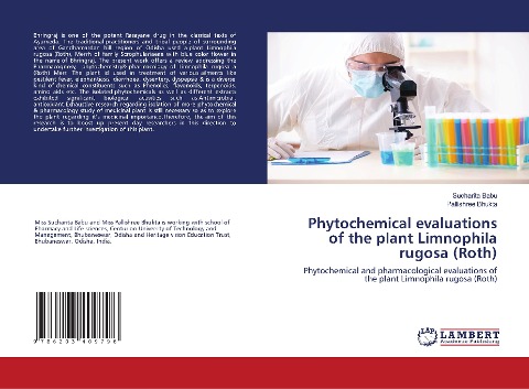 Phytochemical evaluations of the plant Limnophila rugosa (Roth): Phytochemical and pharmacological evaluations of the plant Limnophila rugosa (Roth)