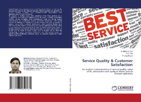 Service Quality & Customer Satisfaction: An analysis and evaluation of service quality, value offer, satisfaction and loyalty in Indian private telecom operators