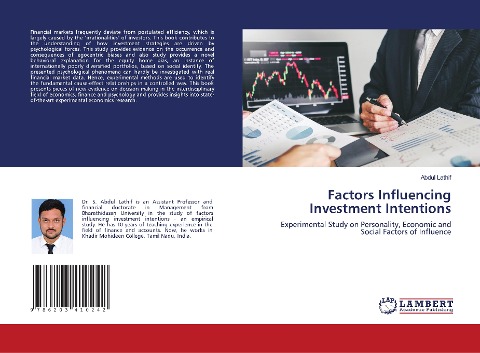 Factors Influencing Investment Intentions: Experimental Study on Personality, Economic and Social Factors of Influence