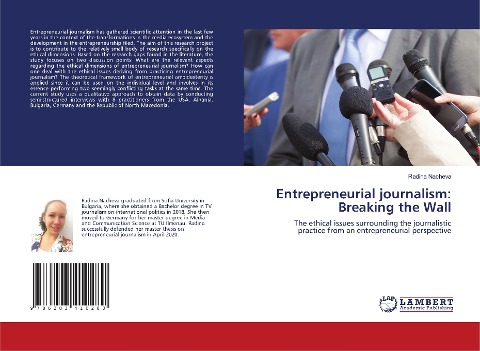 Entrepreneurial journalism: Breaking the Wall: The ethical issues surrounding the journalistic practice from an entrepreneurial perspective