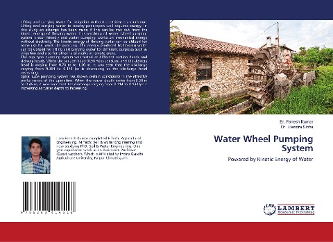 Water Wheel Pumping System: Powered by Kinetic Energy of Water
