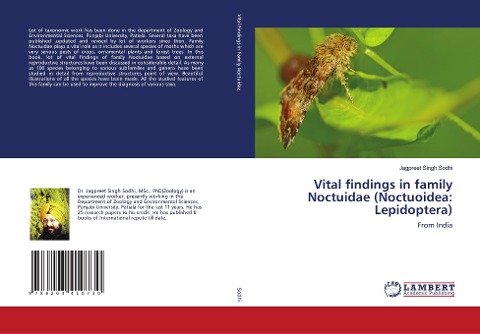 Vital findings in family Noctuidae (Noctuoidea: Lepidoptera): From India
