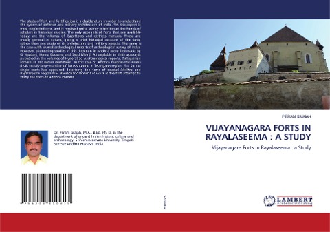 VIJAYANAGARA FORTS IN RAYALASEEMA : A STUDY: Vijayanagara Forts in Rayalaseema : a Study