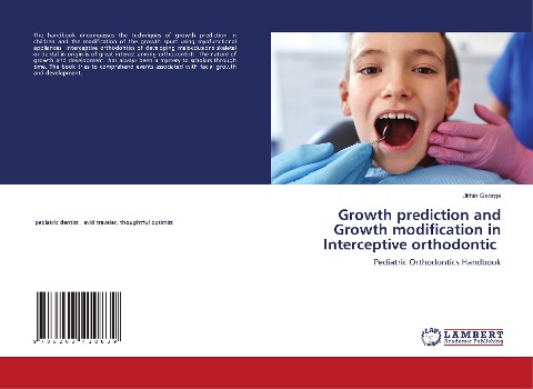 Growth prediction and Growth modification in Interceptive orthodontic: Pediatric Orthodontics Handbook