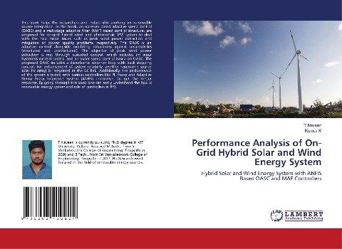 Performance Analysis of On-Grid Hybrid Solar and Wind Energy System: Hybrid Solar and Wind Energy System with ANFIS Based OASC and MAF Controllers