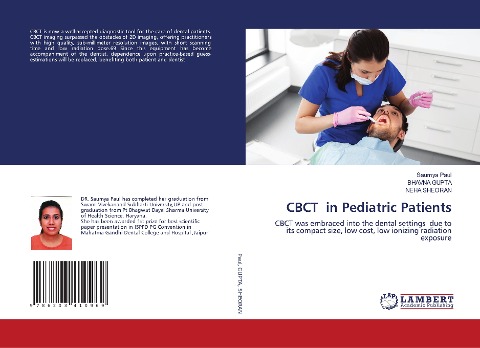 CBCT in Pediatric Patients: CBCT was embraced into the dental settings due to its compact size, low cost, low ionizing radiation exposure