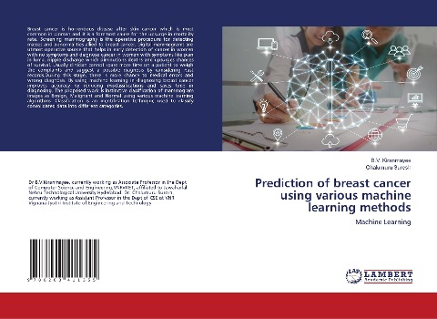 Prediction of breast cancer using various machine learning methods: Machine Learning
