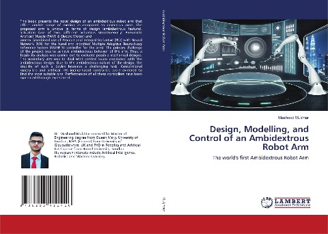 Design, Modelling, and Control of an Ambidextrous Robot Arm: The worlds first Ambidextrous Robot Arm