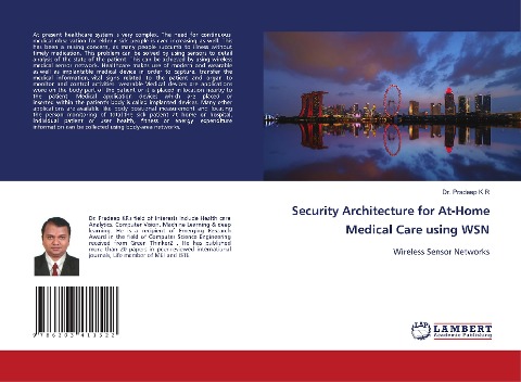 Security Architecture for At-Home Medical Care using WSN: Wireless Sensor Networks