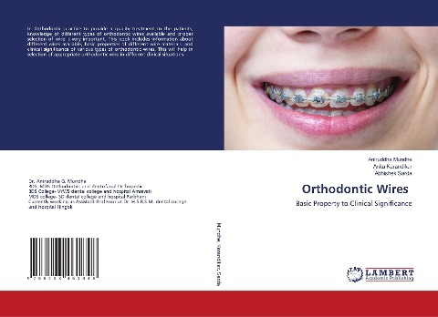 Orthodontic Wires: Basic Property to Clinical Significance