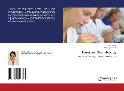 Forensic Odontology: Forensic Odontology as a humanitarian tool