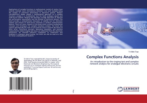 Complex Functions Analysis: An introduction to the ringing test and complex network analysis for analogue electronic circuits