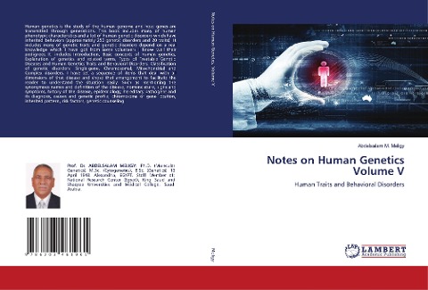 Notes on Human Genetics Volume V: Human Traits and Behavioral Disorders