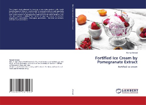 Fortified Ice Cream by Pomegranate Extract: Fortified Ice-cream