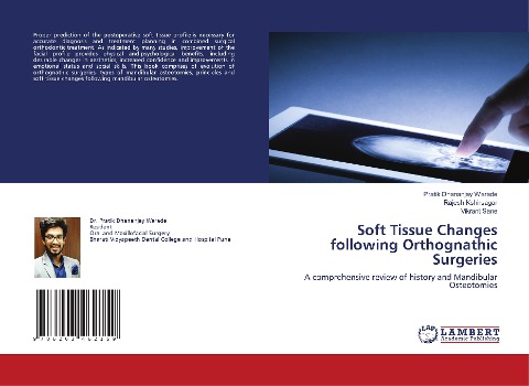 Soft Tissue Changes following Orthognathic Surgeries: A comprehensive review of history and Mandibular Osteotomies