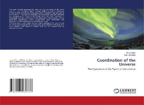 Coordination of the Universe: The Explanation of the Physics of the Universe