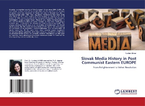 Slovak Media History in Post Communist Eastern EUROPE: From Enlightenment to Velvet Revolution