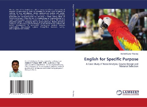English for Specific Purpose: A Case Study of Need Analysis, Course Design and Material Selection