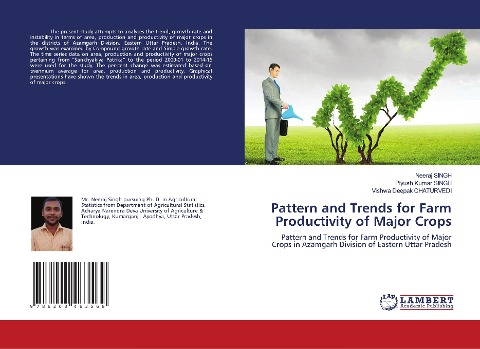 Pattern and Trends for Farm Productivity of Major Crops: Pattern and Trends for Farm Productivity of Major Crops in Azamgarh Division of Eastern Uttar Pradesh