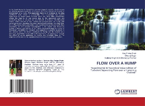 FLOW OVER A HUMP: Experimental &Theoretical Value Edition of Turbulent Separating Flow over a Hump in a Channel