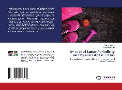 Impact of Lunar Periodicity on Physical Fitness Status: Tracing linkage between Physical Performance and Lunar Periodicity