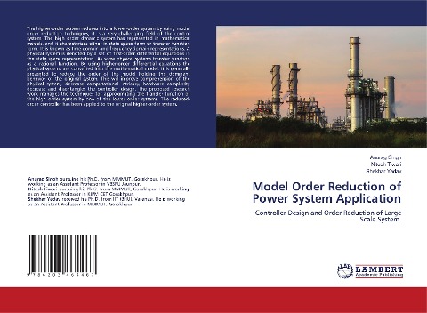 Model Order Reduction of Power System Application: Controller Design and Order Reduction of Large Scale System