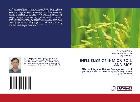 INFLUENCE OF INM ON SOIL AND RICE: Effect of Integrated Nutrient Management on soil properties, nutrients uptake and productivity of Rice (Oryza sativa)