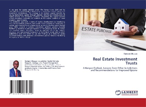 Real Estate Investment Trusts: A Kenyan Outlook, Lessons from Other Jurisdictions and Recommendations for Improved Uptake
