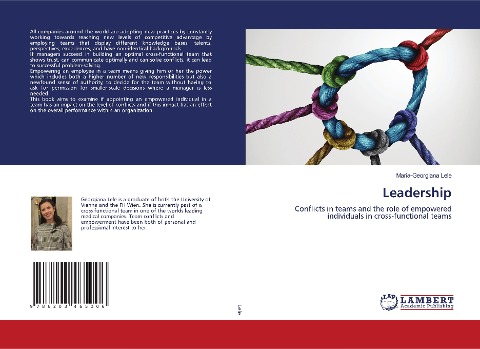 Leadership: Conflicts in teams and the role of empowered individuals in cross-functional teams