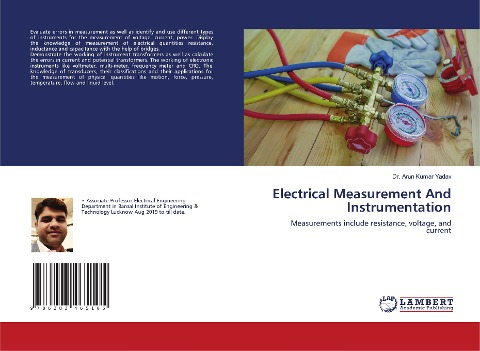Electrical Measurement And Instrumentation: Measurements include resistance, voltage, and current