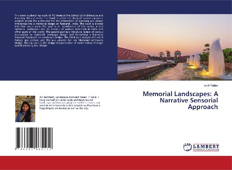 Memorial Landscapes: A Narrative Sensorial Approach