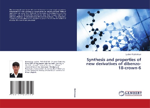 Synthesis and properties of new derivatives of dibenzo-18-crown-6