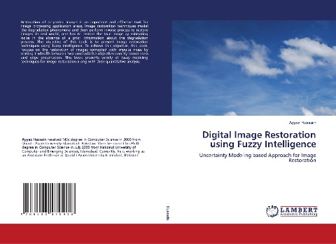 Digital Image Restoration using Fuzzy Intelligence: Uncertainty Modeling based Approach for Image Restoration
