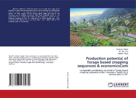 Production potential of forage based cropping sequences & economicsCom: Comparative production potential of forage based cropping sequences & their economic feasibility in western plain of UP
