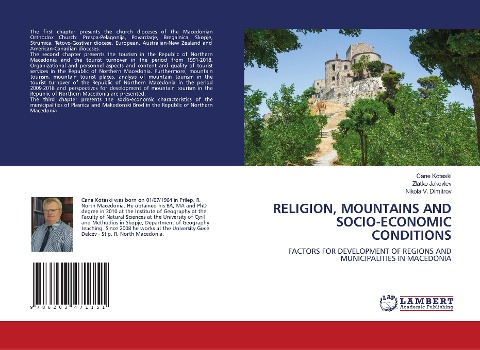 RELIGION, MOUNTAINS AND SOCIO-ECONOMIC CONDITIONS: FACTORS FOR DEVELOPMENT OF REGIONS AND MUNICIPALITIES IN MACEDONIA