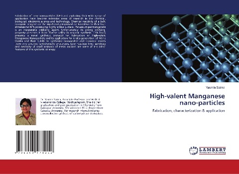 High-valent Manganese nano-particles: Fabrication, characterization & application