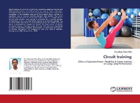 Circuit training: Effect of Explosive Power, Flexibility & Speed training on Long Jump Performance