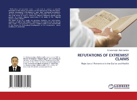 REFUTATIONS OF EXTREMIST CLAIMS: Rejection of Extremism in the Quran and Hadith