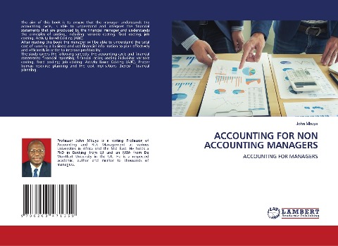 ACCOUNTING FOR NON ACCOUNTING MANAGERS: ACCOUNTING FOR MANAGERS